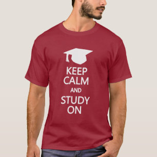 T-shirt Conserver le calme et l'étude sur la chemise - cho