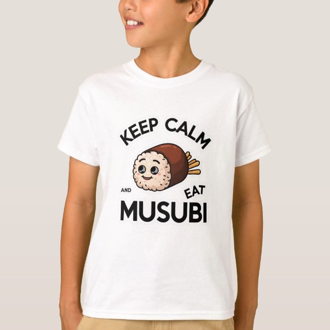 T-shirt Conserver le calme et manger les Musubi (Devant)