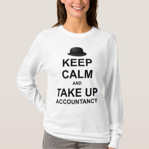 T-shirt Conserver le calme et prendre la comptabilité