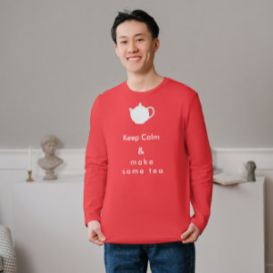 T-shirt Conserver le calme - faire du thé