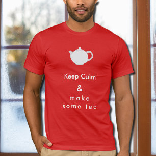 T-shirt Conserver le calme - faire théT-shirt