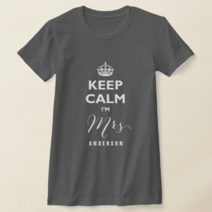 T-shirt Conserver le calme Je suis Mme Custom Ivory Texte