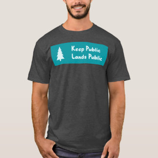 T-shirt Conserver les parcs nationaux publics des Terres p