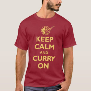 T-shirt Conservez le calme et le cari sur (l'obscurité)