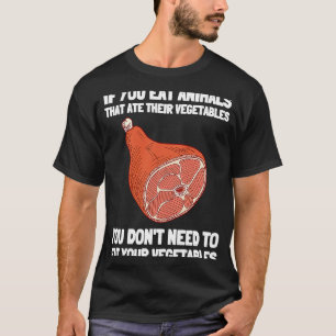 T-shirt Consommation de viande carnivore anti-Vega Keto Di