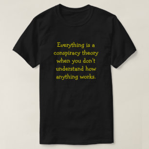 T-shirt Conspiration drôle
