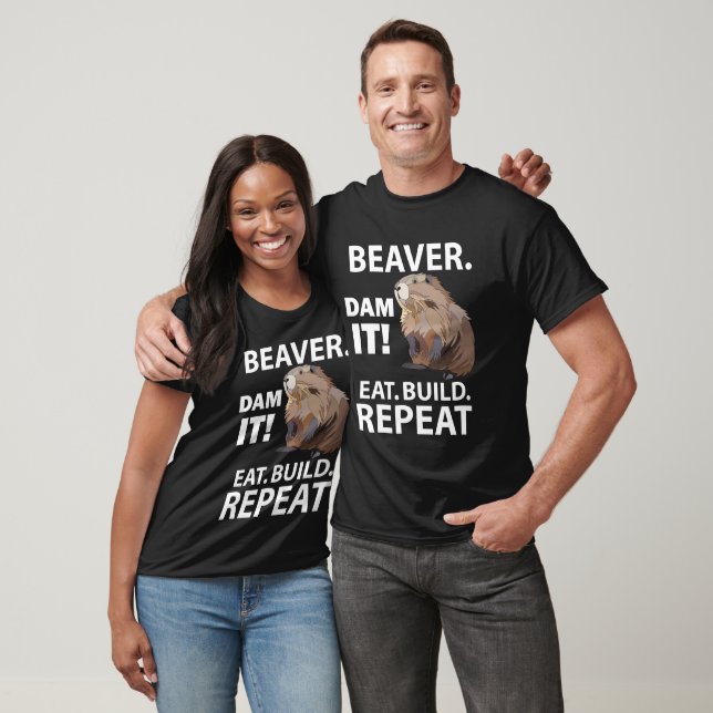 T-shirt Construire à manger Répéter Funny Beaver Animal (Unisexe)