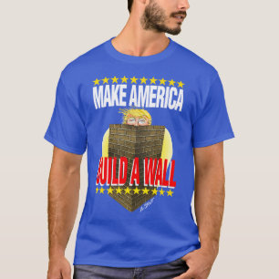 T-shirt Construire Trump un mur -