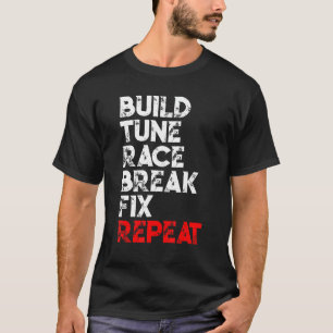 T-shirt Construire une pause course rapide Fixer Répéter l