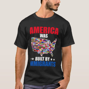 T-shirt Construit par des immigrés que vous ne pouvez pas