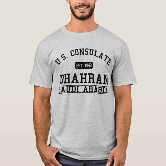 T-shirt Consulat Dhahran, Arabie Saoudite (Devant)