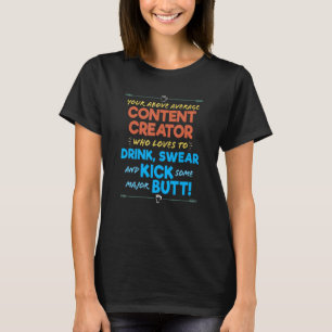 T-shirt Contenu Créateur Emploi amusant Boire et jurer Hum