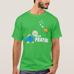 T-shirt Continue À Prier