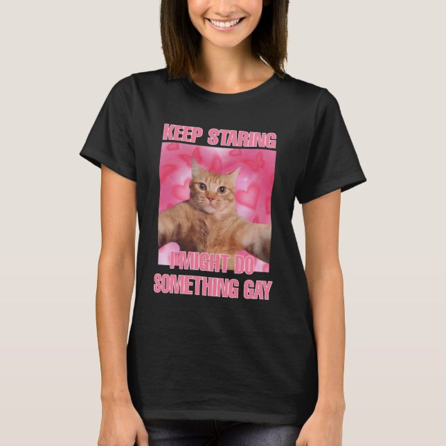T-shirt Continue à regarder, je pourrais faire quelque cho (Devant)