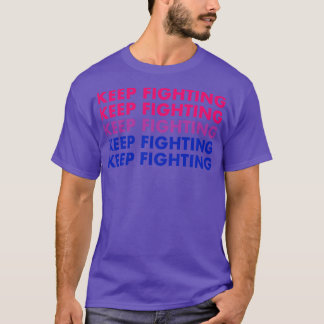 T-shirt Continuez à combattre Bi Pride