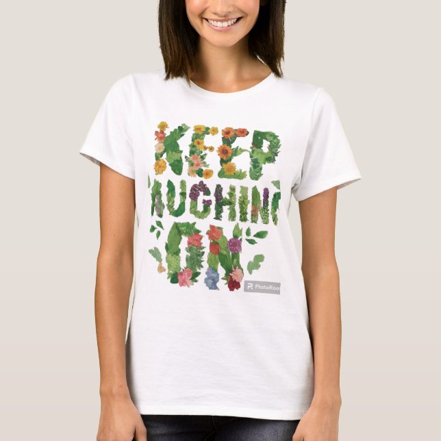 T-shirt Continuez À Rire (Devant)
