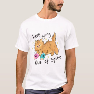 T-shirt Continuez à sortir de Spite Active