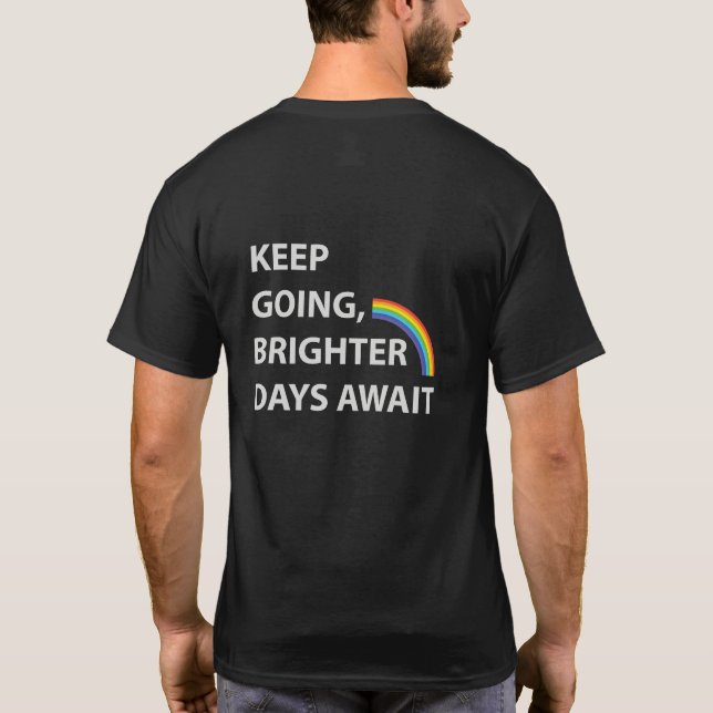 T-shirt Continuez - Un message inspirant pour l'espoir et  (Dos)
