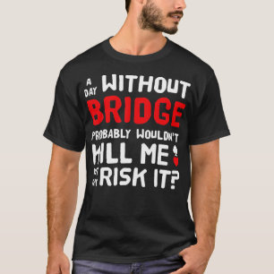 T-shirt Contrat Pont Offres Dupliquer Jeu de carte Drôle