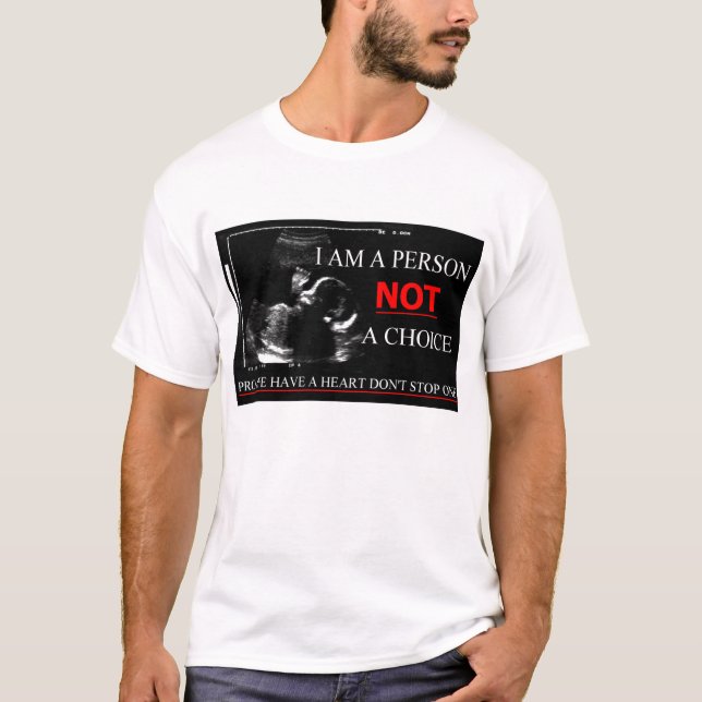 T-shirt Contre l'avortement et l'euthanasie ayez un coeur (Devant)