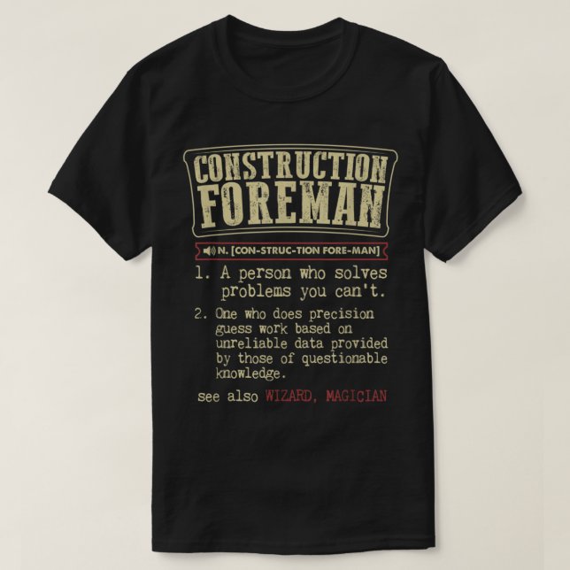T-shirt Contremaître de construction drôle Définition (Design devant)