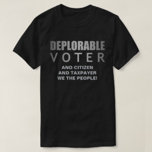 T-shirt Contribuable déplorable de citoyen d'électeur nous