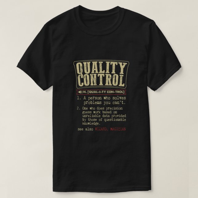 T-shirt Contrôle de la qualité Définition amusante (Design devant)