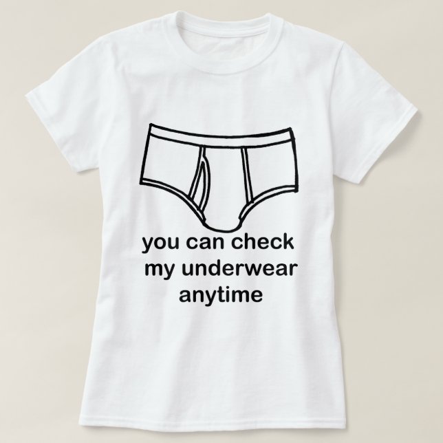 T-shirt Contrôle de sous-vêtements (Design devant)