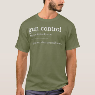 T-shirt Contrôle des armes Définition Sarcastic Pro Gun 2è