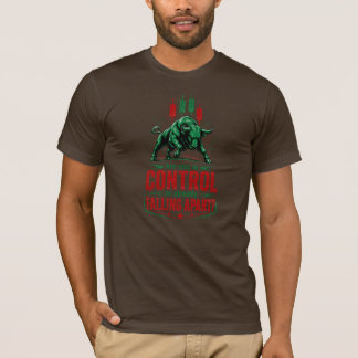 T-shirt Contrôle ou Effondrement Mentalité de Trading Taur