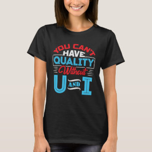 T-shirt Contrôle qualité Inspecteur Assurance U et I