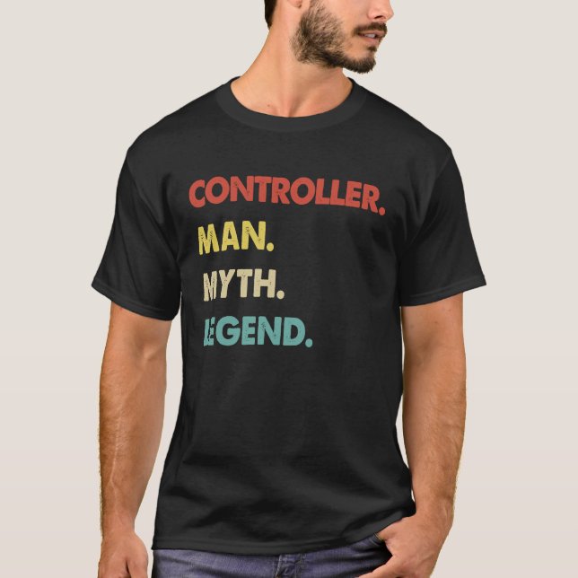 T-shirt Controller Man Myth Legend (Devant)