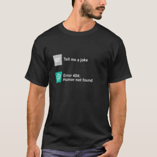 T-shirt Conversation GPT Raconte-Moi Une Blague Humour Drô
