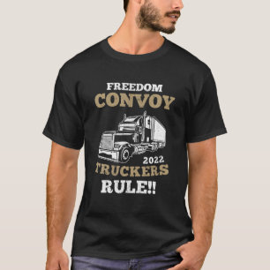 T-SHIRT CONVOI DE LIBERTÉ 2022 LA RÈGLE CANADIENNE DU TRUC