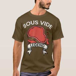T-shirt Cook I Sous Vide Légende I Cuisine Cuisine Cuisine