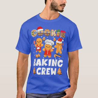 T-shirt Cookie Baking Crew Christmas Santa Family Gingerbr