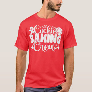 T-shirt Cookie Baking Crew Noël 2022 Funny Pyjama Fam