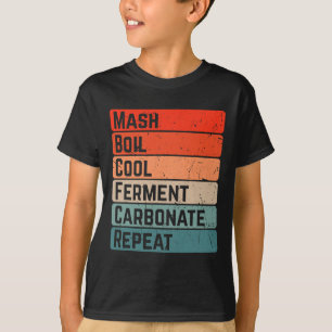 T-shirt Cool à ébullition Répéter le ferment à la maison C