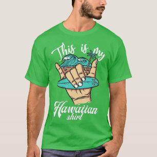 T-shirt Cool Aloha Hawaii pour les femmes garçons C'est mo