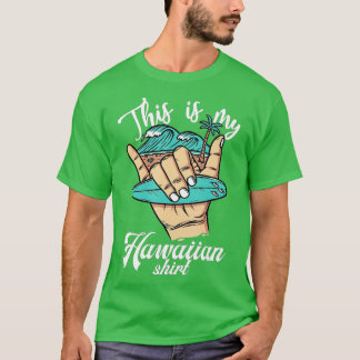 T-shirt Cool Aloha Hawaii pour les femmes garçons C'est mo