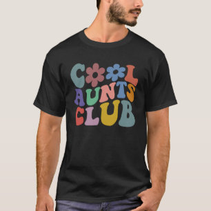 T-shirt Cool Aunts Club Rétro Super Nouvelle Tante Tante C
