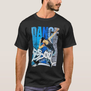 T-shirt Cool Break Dancing B Boy Dance Break Dance Hip hop