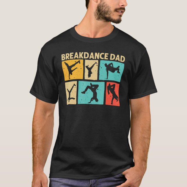 T-shirt Cool Breakdance For Dad Father Breakdancer Breakda (Devant)