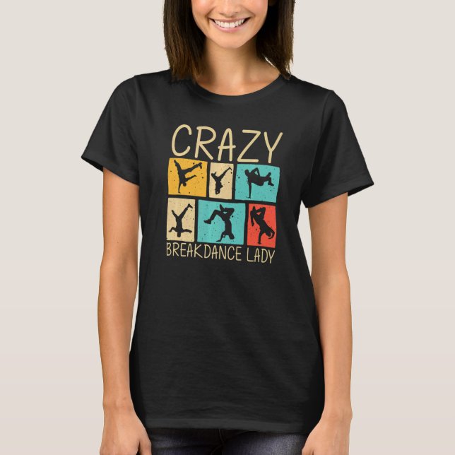 T-shirt Cool Breakdance For Women Girls Breakdancer Breakd (Devant)
