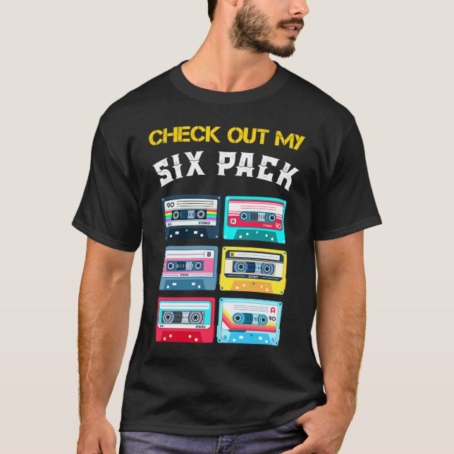 T-shirt Cool Check Out My 6 Pack  Sarcastic Music Cool Des (Devant)