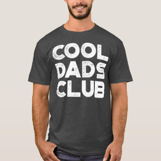 T-shirt Cool Dads Club Funny Vintage Retro Blanc