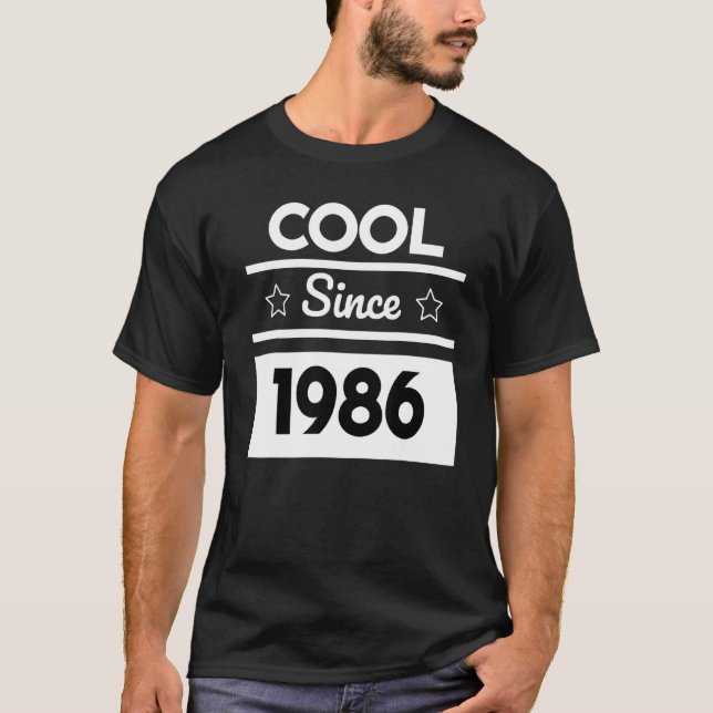 T-shirt Cool depuis 1986 Design d'anniversaire (Devant)
