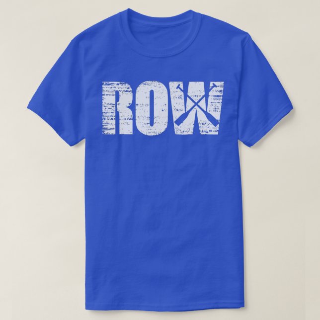 T-shirt Cool en détresse ramer pour rameurs (Design devant)