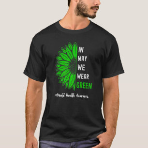 T-shirt Cool En Mai Nous Portons Vert Tournesol Santé Ment