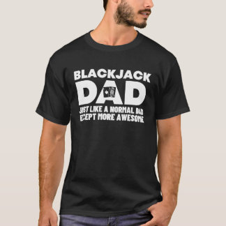 T-shirt Cool fantastique Blackjack Papa Jeu Casino Blackja